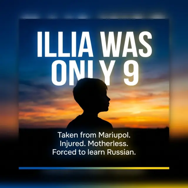 MEET ILLIA: Taken at Age 9 from Mariupol
 
Illia was just a little boy with a normal life—school, friends, his mother, and a home in Mariupol he loved.
 
Then the war came to his doorstep.
 
A rocket struck their home. Seeking shelter with neighbors, another explosion changed everything forever. Shrapnel pierced his small body. His mother was killed instantly, buried in a neighbor's yard.
 
At nine years old, Illia lost everything in a single moment.
 
Russian soldiers took him to a hospital in occupied Donetsk, where his nightmare was just beginning.
 
This is Illia's story. This is the reality for thousands of Ukrainian children. @weareallukrainiansusa @saveukraine.official @bringkidsback_ua 
 
#ChildrenOfWar #Mariupol #WeAreAllUkrainians #BringKidsBack #StandWithUkraine #NeverForget